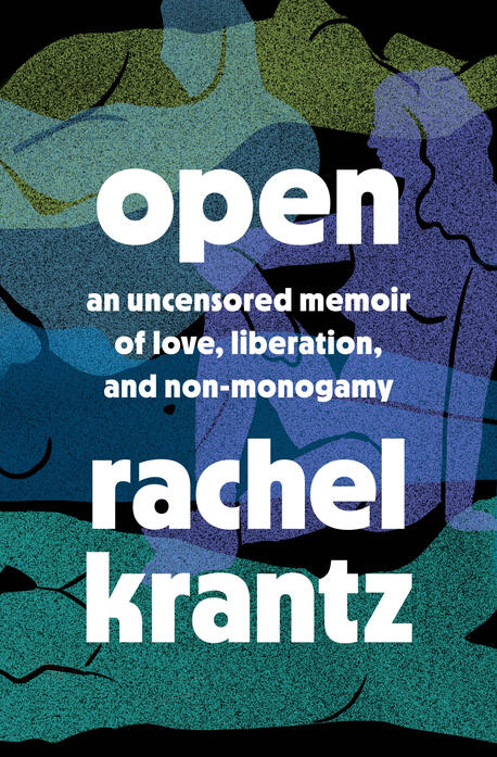 Open by Rachel Krantz